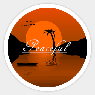 Peaceful place Sticker